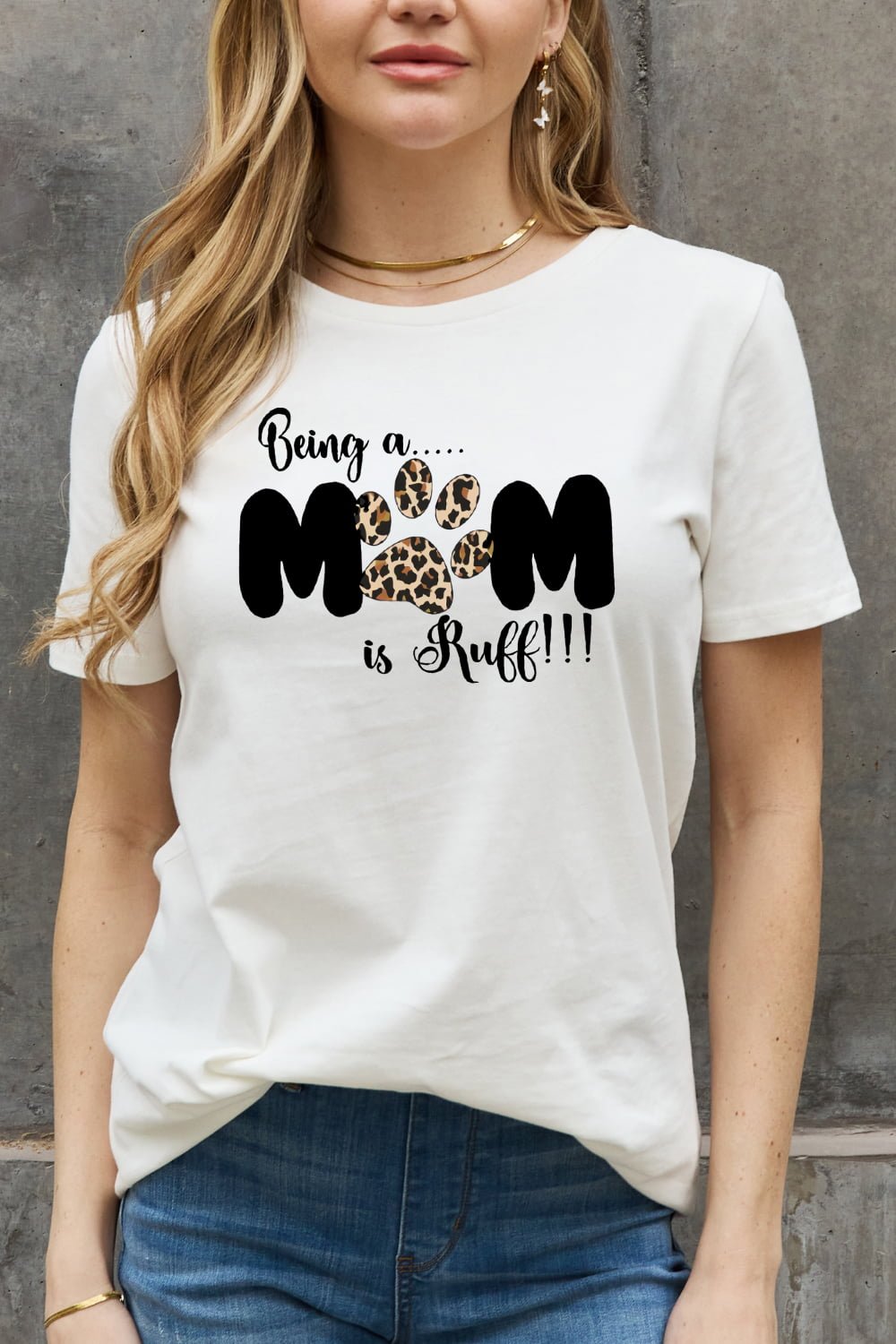 BEING A MOM IS RUFF Graphic Tee - Quelle's BoutiQue