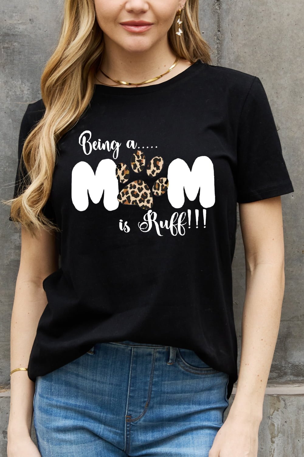 BEING A MOM IS RUFF Graphic Tee - Quelle's BoutiQue