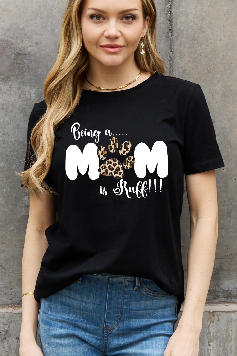 BEING A MOM IS RUFF Graphic Tee - Quelle's BoutiQue